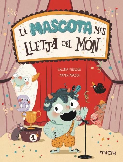 La mascota més lletja del món | 9788418753435 | Valeria Kiselova ; Mamen Marcén