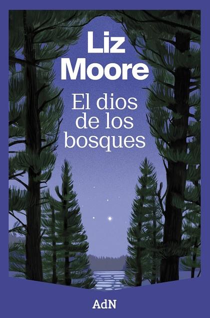 El dios de los bosques | 9788410138544 | Liz Moore