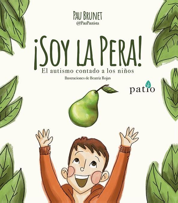 ¡Soy la pera! | 9788410243811 | Pau Brunet