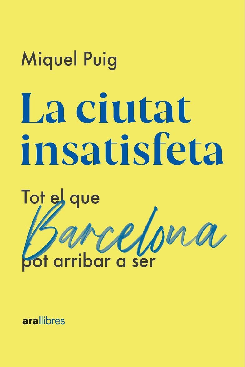 La ciutat insatisfeta | 9788418928987 | Miquel Puig