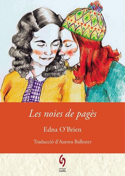 Les noies de pagès | 9788412430684 | Edna O'Brien