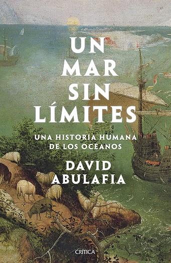 Un mar sin límites | 9788491993056 | David Abulafia