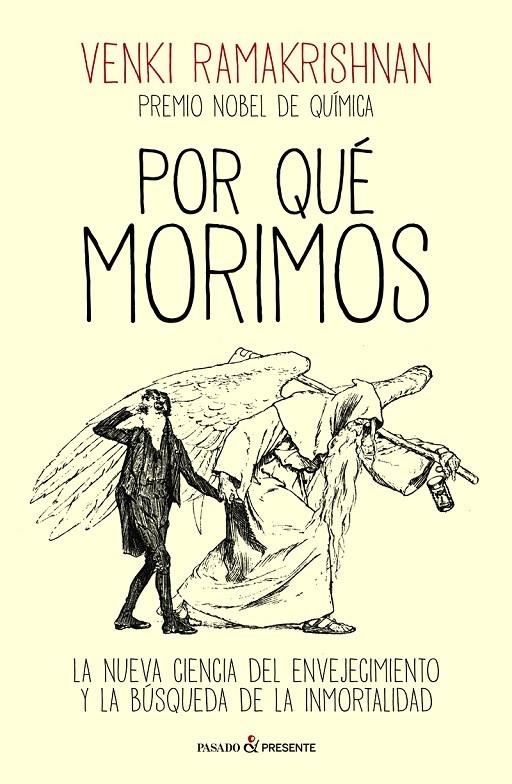 Por qué morimos | 9788412791570 | Venki Ramakrishnan