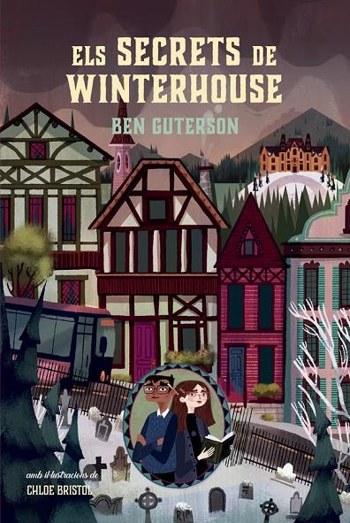 Els secrets de Winterhouse | 9788424667412 | Ben Guterson ; Chloe Bristol