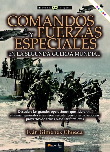 Comandos y fuerzas especiales en la Segunda Guerra Mundial | 9788413054285 | Iván Giménez Chueca