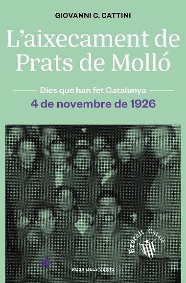 L'aixecament de Prats de Molló : 4 de novembre de 1926 | 9788418033650 | Giovanni C. Cattini