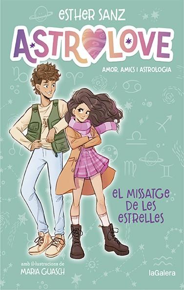 El missatge de les estrelles (Astrolove; 2) | 9788424670368 | Esther Sanz