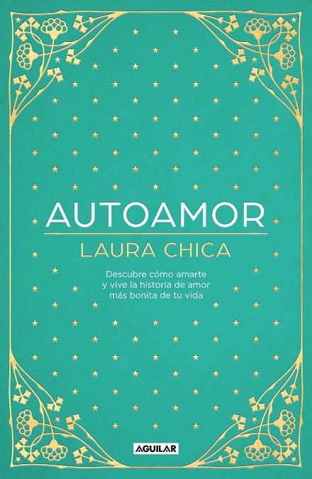 Autoamor | 9788403522299 | Laura Chica