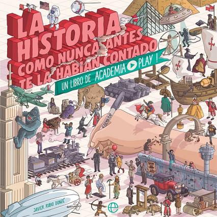 Historia como nunca antes te la había contado | 9788413847603 | Academia Play