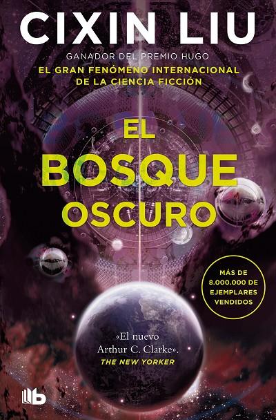 El bosque oscuro (Tres Cuerpos; 2) | 9788413146454 | Cixin Liu