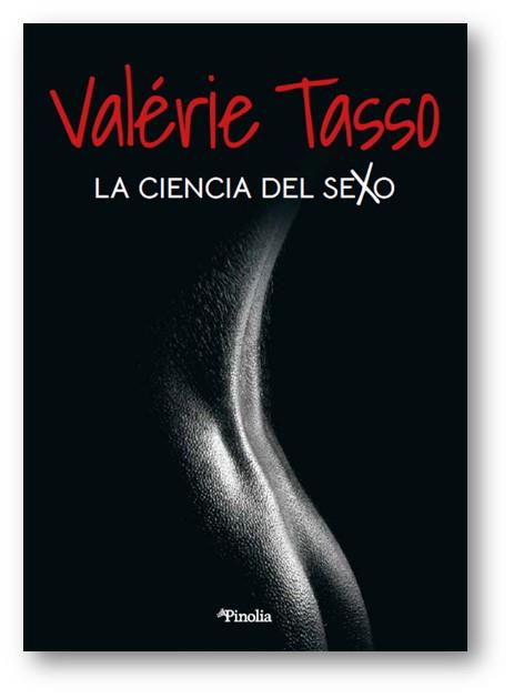 La ciencia del sexo | 9788418965043 | Valérie Tasso