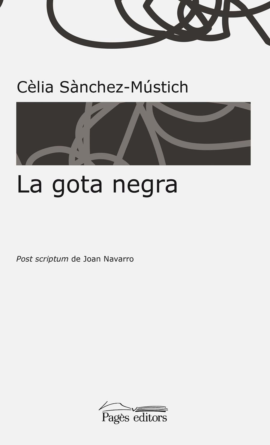 La gota negra | 9788499759906 | Cèlia Sànchez-Mústich