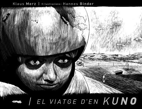 El viatge d'en Kuno | 9788492412068 | Klaus Merz ; Hannes Binder