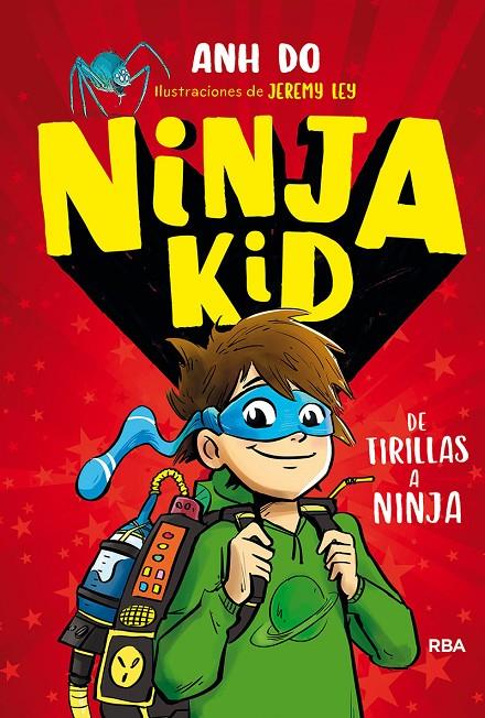 De tirillas a ninja (Ninja Kid ; 1) | 9788427215030 | Do Anh