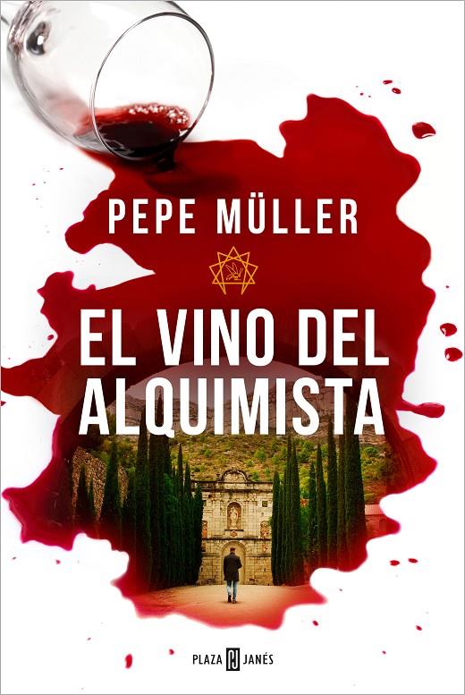 El vino del alquimista | 9788401032219 | Pepe Müller