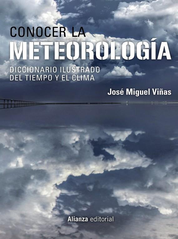 Conocer la meteorología | 9788413626277 | José Miguel Viñas