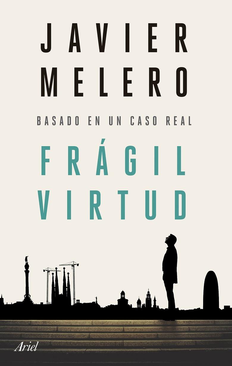 Frágil virtud | 9788434436756 | Javier Melero