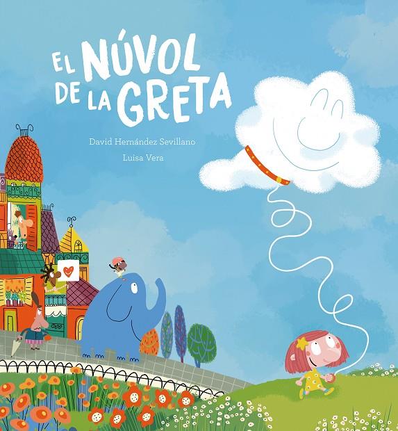 El núvol de la Greta | 9788410074354 | David Hernández Sevillano ; Luisa Vera