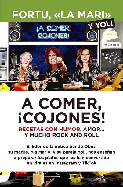 A comer, ¡cojones! | 9788418648267 | Fortu ; «La Mari»