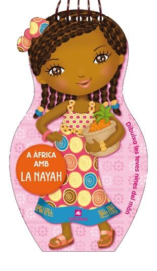 A Àfrica amb la Nayah | 9788424641849 | Julie Camel 