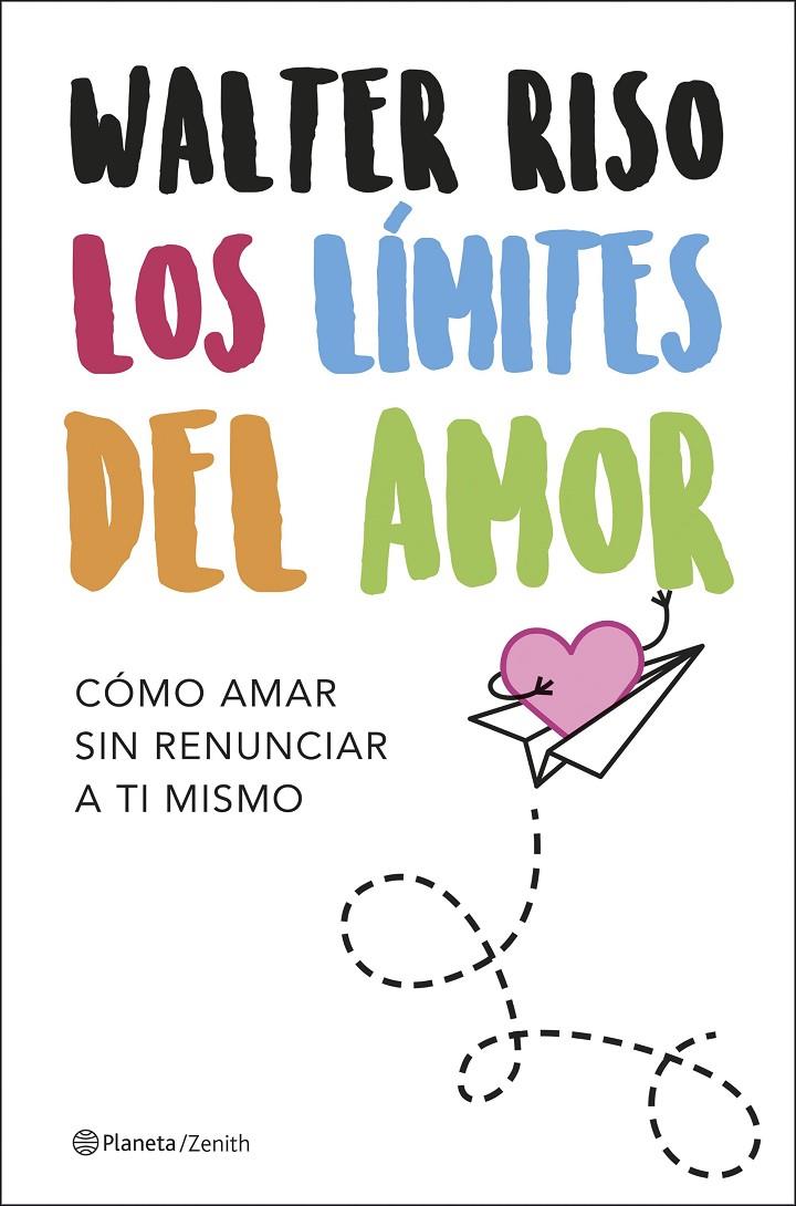 Los límites del amor | 9788408208105 | Walter Riso