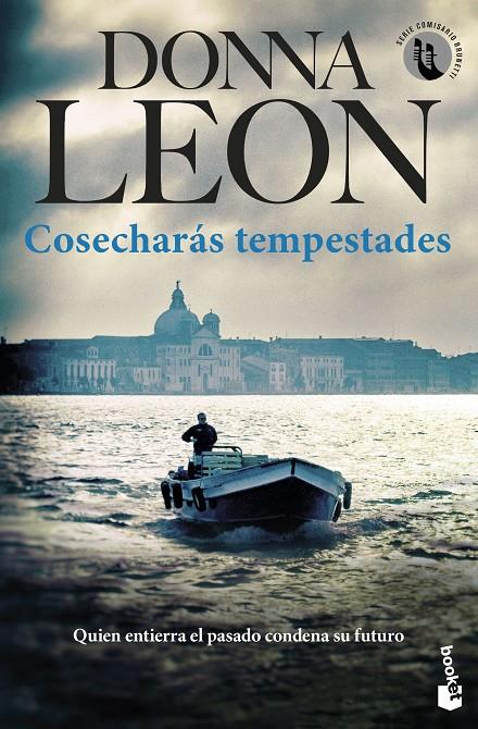 Cosecharás tempestades (Brunetti; 32) | 9788432243660 | Donna Leon