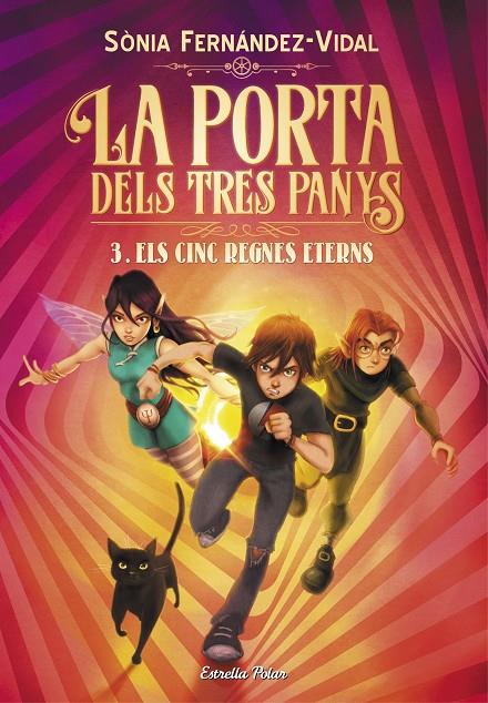 Els cinc regnes eterns (La porta dels tres panys; 3) | 9788491379225 | Sònia Fernández-Vidal