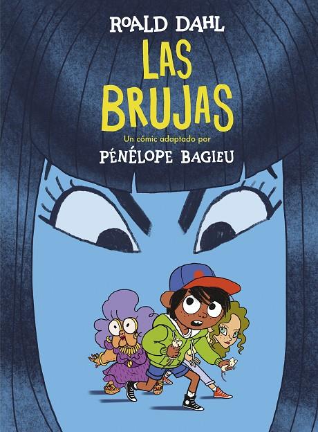 Las brujas (novel·la gràfica) | 9788420440248 | Roald Dahl ; Pénelope Bagieu