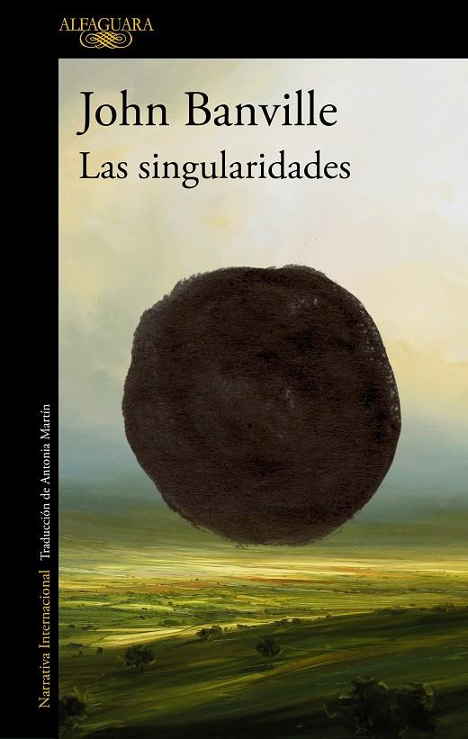 Las singularidades | 9788420461144 | John Banville