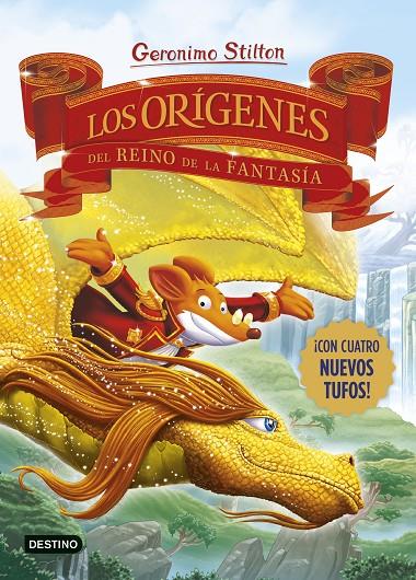 Los orígenes del Reino de la Fantasía | 9788408281689 | Geronimo Stilton