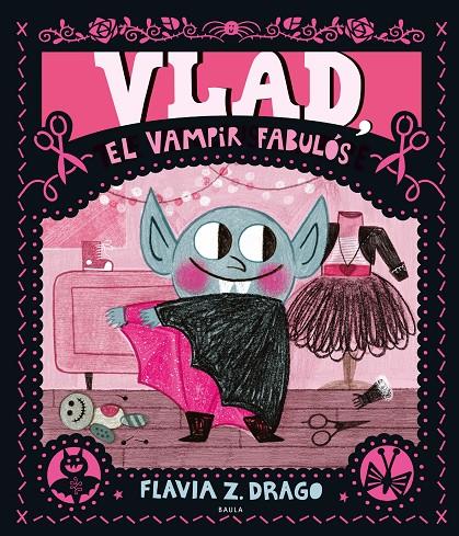 Vlad, el vampir fabulós | 9788447951291 | Flavia Z. Drago