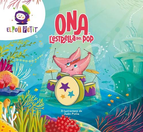 Ona, l'estrella del pop | 9788410050549 | El Pot Petit ; Judit Piella