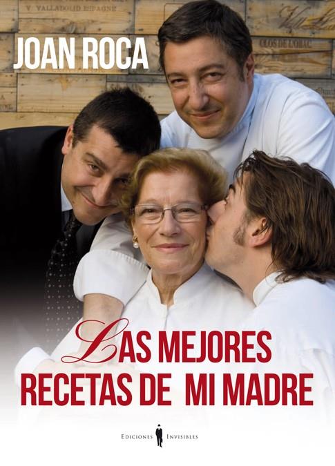 Las mejores recetas de mi madre | 9788493996864 | Joan Roca Fontané