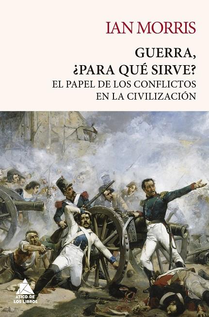 Guerra, ¿para qué sirve? | 9788418217432 | Ian Morris