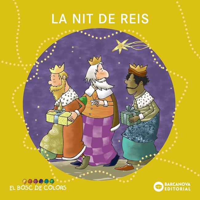 La nit de reis | 9788448949778 | Estel Baldó ; Rosa Gil ; Maria Soliva ; Lluís Filella