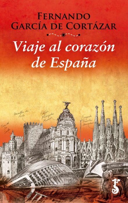 Viaje al corazón de España | 9788417241476 | Fernando García de Cortázar