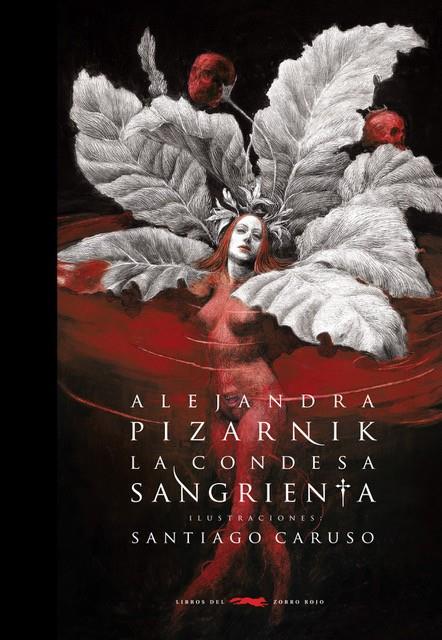 La condesa sangrienta | 9788412078893 | Alejandra Pizarnik ; Santiago Caruso