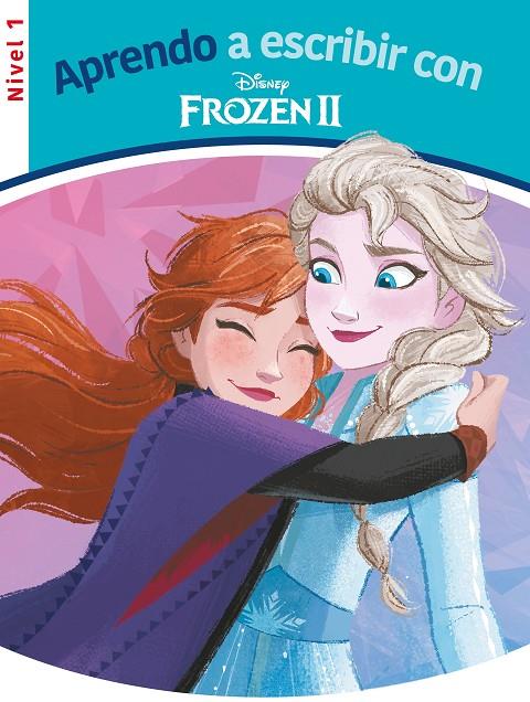 Aprendo a escribir con Frozen 2. Nivel 1 | 9788417630973