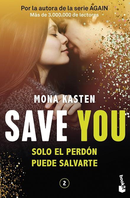 Save you (Save; 2) | 9788408262428 | Mona Kasten