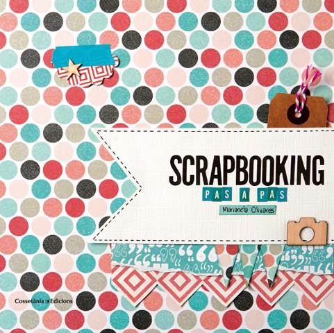 Scrapbooking | 9788490342718 | Marianela Olivares