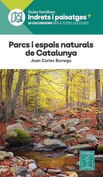 Parcs i espais naturals de Catalunya | 9788470111334 | Juan Carlos Borrego Pérez