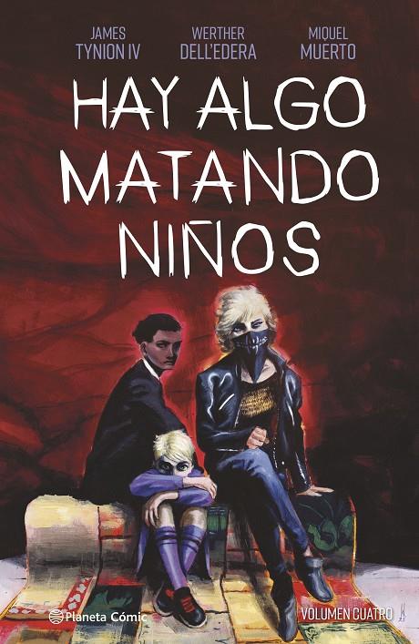 Hay algo matando niños 4 | 9788411120296 | James Tynion IV ; Werther Dell'edera : Miquel Muerto