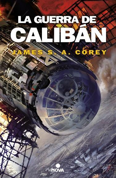 La guerra de Calibán (The Expanse; 2) | 9788466660884 | James S. A. Corey 