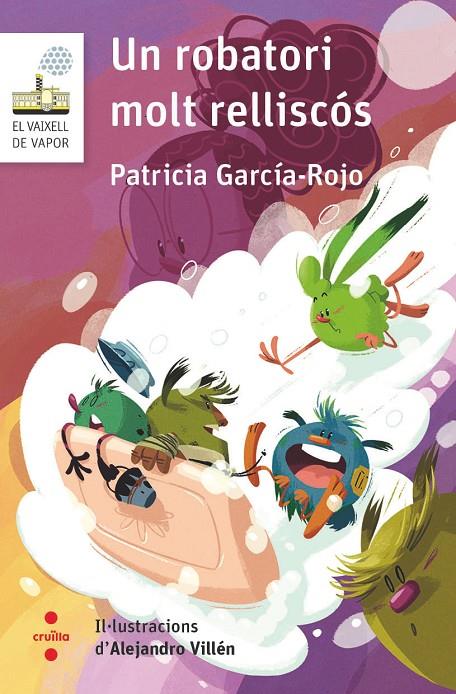 Un robatori molt relliscós | 9788466154277 | Patricia García-Rojo ; Alejandro Villén