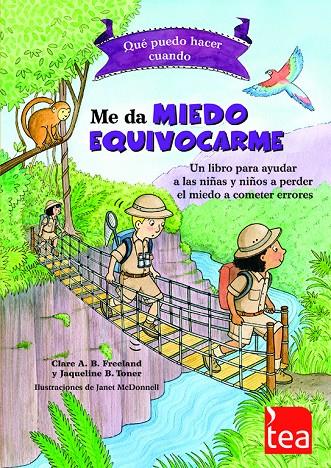 Me da miedo equivocarme | 9788416231423 | Clare A. B. Freeland ;  Jacqueline B. Toner