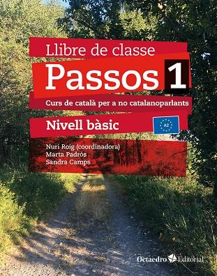 Passos 1 : llibre de classe (bàsic) (nova edició) | 9788410054059 | Nuri Roig ; Martra Padrós ; Sandra Camps