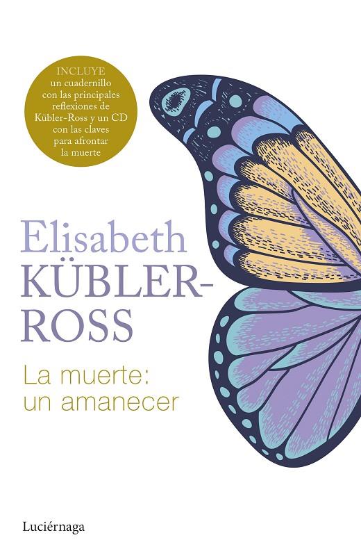 La muerte: un amanecer | 9788419996299 | Eslisabeth Kübler-Ross