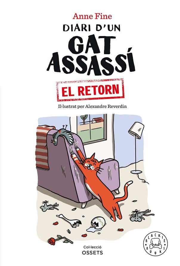 El retorn (Diari d'un gat assassí; 2) | 9788418733499 | Anne Fine ; Alexandre Reverdin