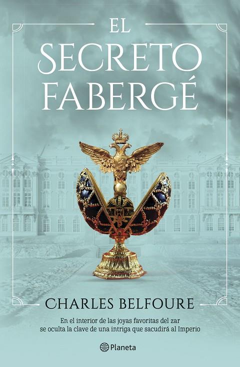 El secreto Fabergé | 9788408249467 | Charles Belfoure