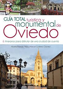 Guía total turística y monumental de Oviedo | 9788484597384 | alberto Polledo Arias ; Manuel Gutiérrez Claverol